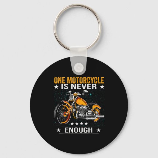 One Motorcycle Is Never Enough - Funny Biker Quote Sleutelhanger (Voorkant)