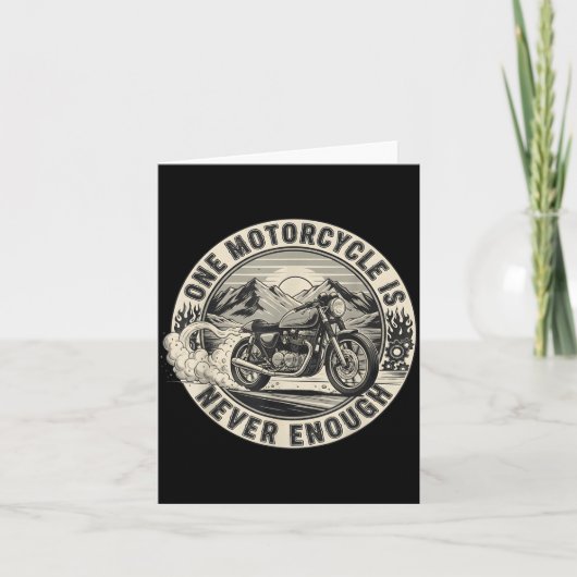 One Motorcycle Is Never Enough Funny Bikers Riders Kaart (Voorkant)
