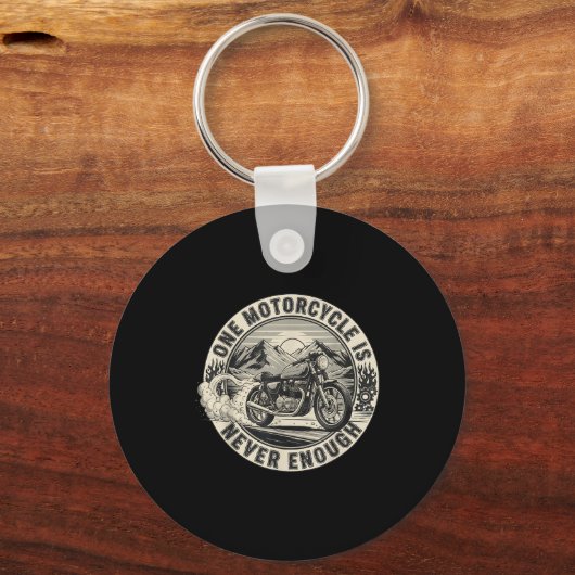 One Motorcycle Is Never Enough Funny Bikers Riders Sleutelhanger (Voorkant)