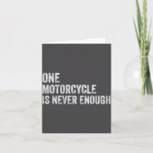 One Motorcycle Is Never Enough Funny Motorcycle Bi Kaart (Voorkant)