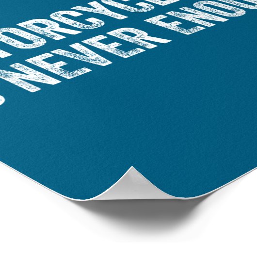 One Motorcycle Is Never Enough Funny Motorcycle Bi Poster (Hoek)