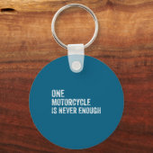 One Motorcycle Is Never Enough Funny Motorcycle Bi Sleutelhanger (Voorkant)