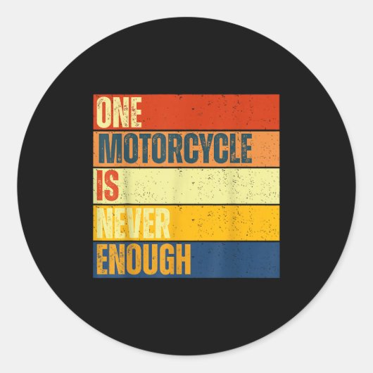 One Motorcycle Is Never Enough  Ronde Sticker (Voorkant)