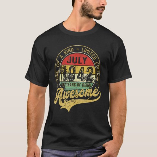 One Of A Kind  Awesome Since July 1942 T-shirt (Voorkant)