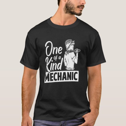 One Of A Kind Mechanic Car Repair Automobile Repai T-shirt (Voorkant)