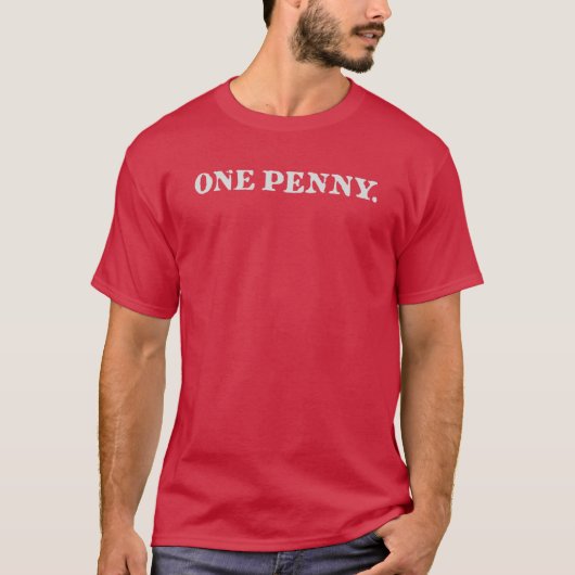 One Penny Red Unisex T-Shirt (Voorkant)