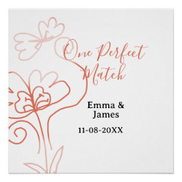 One Perfect match terracotta wedding couple name f Perfect Poster