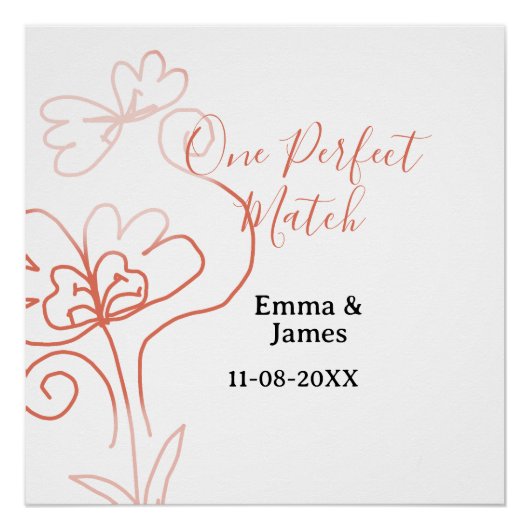 One Perfect match terracotta wedding couple name f Perfect Poster (Voorkant)