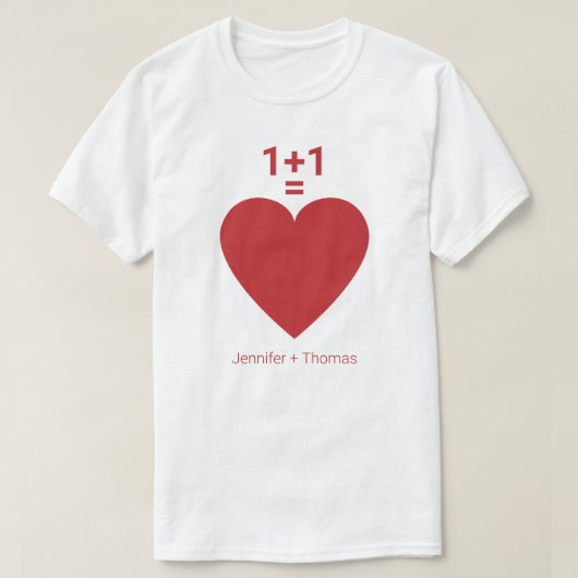 One Plus One is gelijk aan liefde, rood hart, pers T-shirt (Design voorkant)