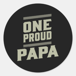 One Proud Papa Ronde Sticker