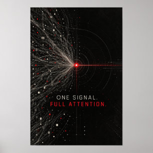 One Signaal Volledige Aandacht Focus Motiverende M Poster