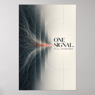 One Signal Pure Attention Minimalistische Typograf Poster