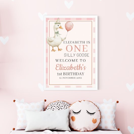 One Silly Goose 1st Birthday Girl Party Poster