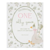 One Silly Goose Birthday Welcome Sign Perfect Poster (Voorkant)