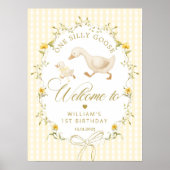 One Silly Goose Neutral 1st Birthday Welcome Poster (Voorkant)