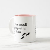 One Small Step at a Time Coffee Mug Tweekleurige Koffiemok (Voorkant links)