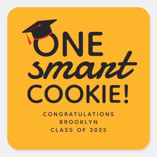 One Smart Cookie Afstuderen Vierkante Sticker (Voorkant)