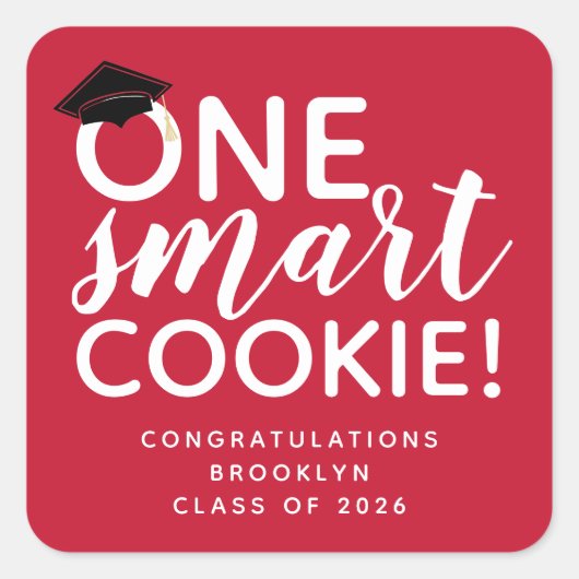 One Smart Cookie Afstuderen Vierkante Sticker (Voorkant)