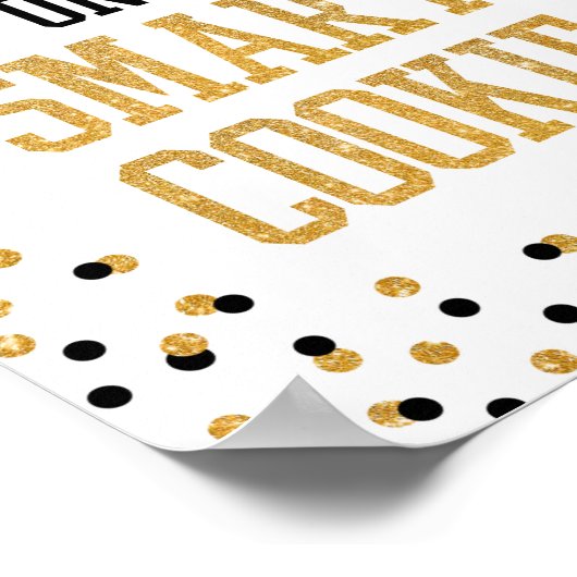 One Smart Cookie Black & Gold Afstuderen Sign Poster (Hoek)