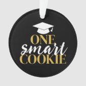 One Smart Cookie - Modern Zwart Goud Afstuderen Ornament (voorkant)