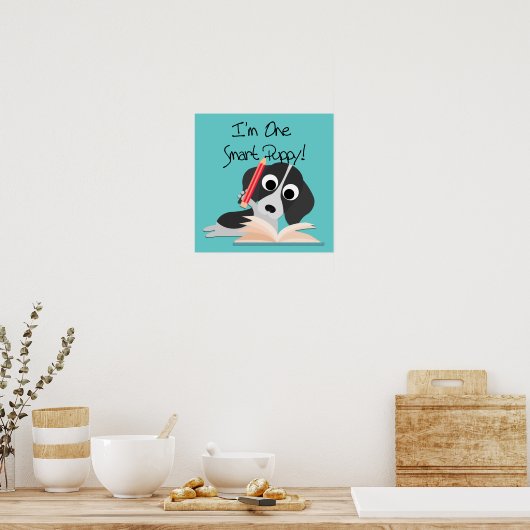 One Smart Puppy Poster (Keuken)