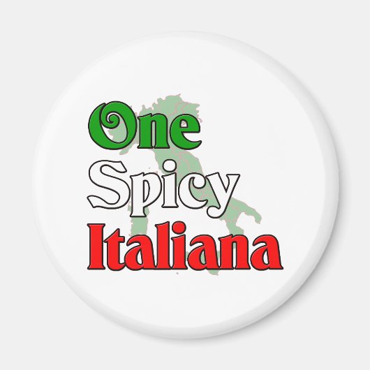 One Spicy Italiana Magneet (Voorkant)