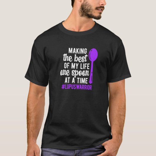 One Spoon Lupus Warrior Lupus Awareness Lupus Figh T-shirt (Voorkant)