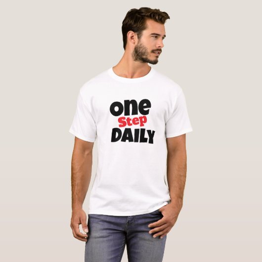 One step daily motivation tee shirts  (Voorkant volledig)