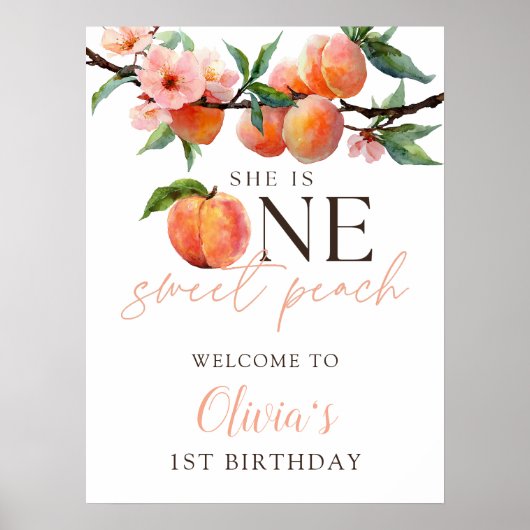 One Sweet Peach 1st Birthday Welcome Sign Poster (Voorkant)