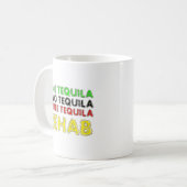 One Tequila, Two Tequila, Three Tequila, Rehab Koffiemok (Voorkant links)