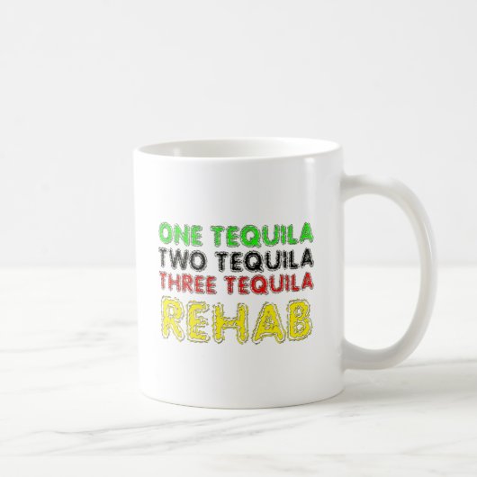 One Tequila, Two Tequila, Three Tequila, Rehab Koffiemok (Rechts)