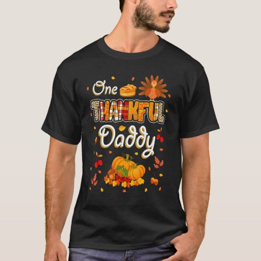 One Thankful Daddy Fall Leaves Autumn Dad Thanksgi T-shirt (Voorkant)