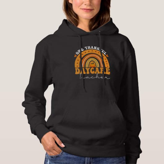 One Thankful Daycare Teacher Autumn Rainbow Teache Hoodie (Voorkant)