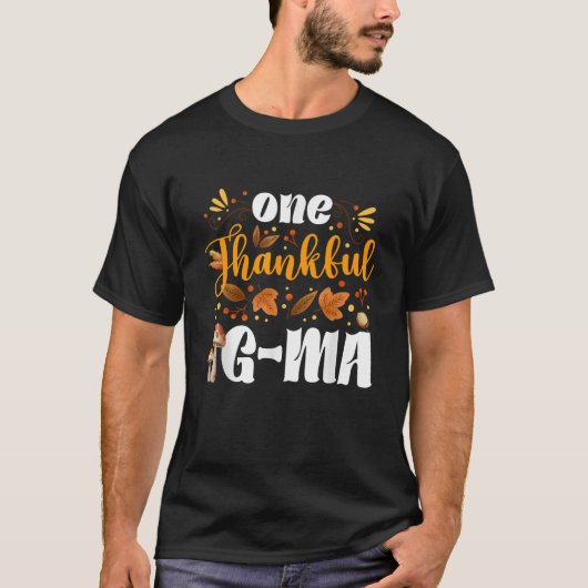 One Thankful G Ma Happy Thaksgiving Turkey Day Fal T-shirt (Voorkant)