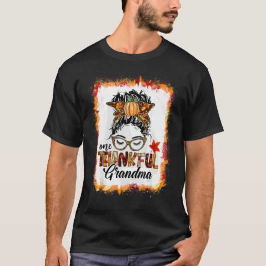 One Thankful Grandma Messy Bun Herfst Autumn Thank T-shirt (Voorkant)