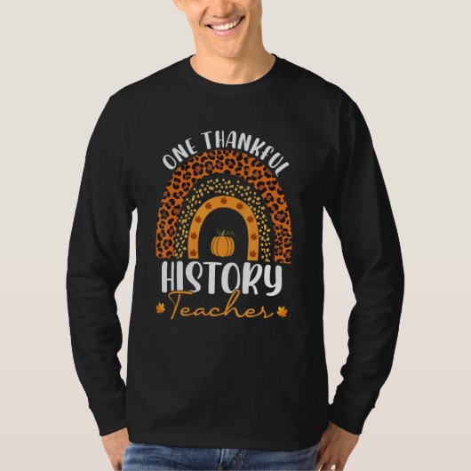 One Thankful History Teacher Rainbow Leopard Groov T-shirt (Voorkant)