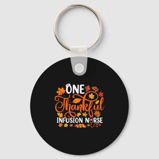 One Thankful Infusion Nurse Funny Fall Autumn Than Sleutelhanger (Voorkant)