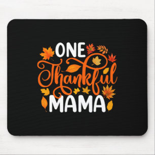 One Thankful Mama Funny Herfst Autumn Thanksgiving Muismat