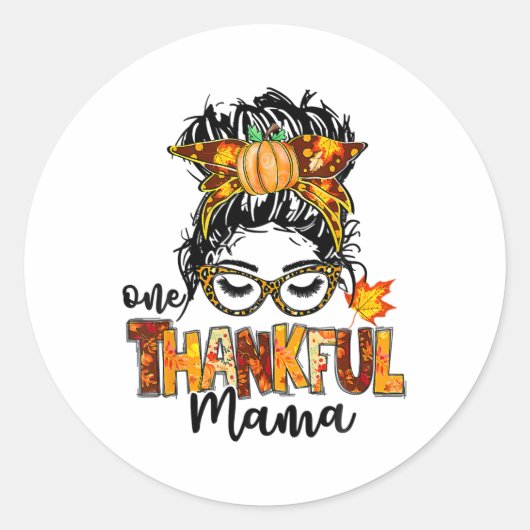 One Thankful Mama Funny Messy Bun Fall Autumn Than Ronde Sticker (Voorkant)