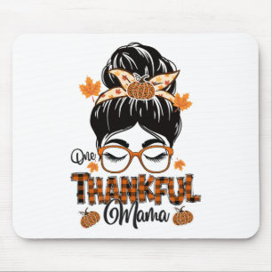One Thankful Mama Funny Messy Bun Herfst herfst da Muismat