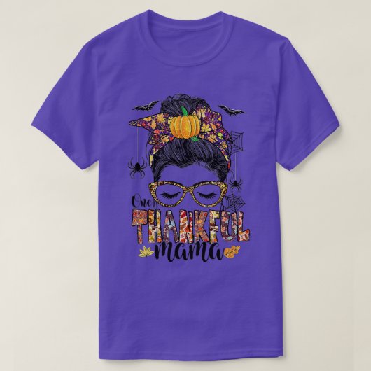 One Thankful Mama Funny Messy Bun Herfst herfst da T-shirt (Design voorkant)