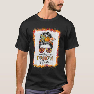 One Thankful Mama Herfst Autumn Messy Bun Thanksgi T-shirt