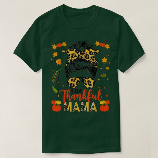 One Thankful Mama Leopard Messy Bun Autumn Thanksg T-shirt (Design voorkant)