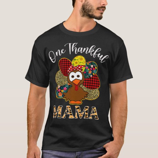 One Thankful Mama , Turkey Leopard Thanksgiving T-shirt (Voorkant)