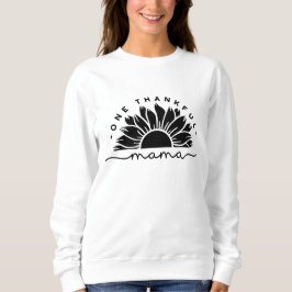 One Thankful Mama Typografie Sweatshirt