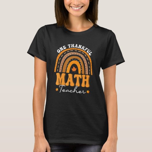 One Thankful Math Teacher Rainbow Fall Thanksgivin T-shirt (Voorkant)