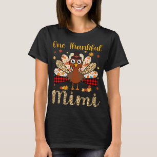 One Thankful Mimi Turkey Thanksgiving T-shirt