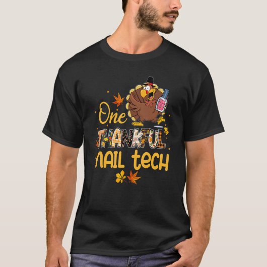 One Thankful Nail Tech Turkey Pilgrim Hat Thanksgi T-shirt (Voorkant)