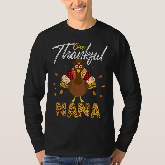 One Thankful Nana Grandma Turkey Thanksgiving Fami T-shirt (Voorkant)