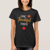 One Thankful Papa Thanksgiving Day Family Matching T-shirt (Voorkant)